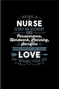Being A Nurse... Love Of What You Do