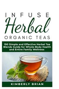 Infuse Herbal organic Teas