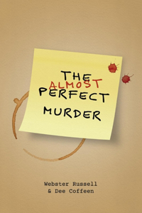 Almost Perfect Murder