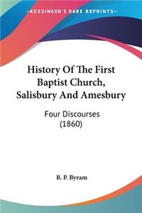 History Of The First Baptist Church, Salisbury And Amesbury