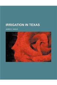 Irrigation in Texas