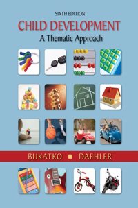 Bndl: Child Development: A Thematic Approach