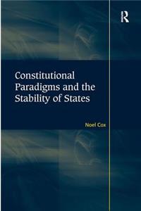 Constitutional Paradigms and the Stability of States