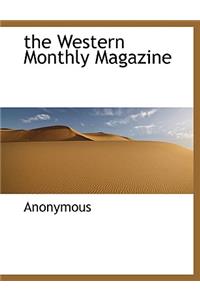 The Western Monthly Magazine
