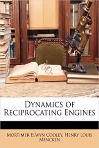 Dynamics of Reciprocating Engines