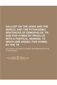 Sallust on the Gods and the World