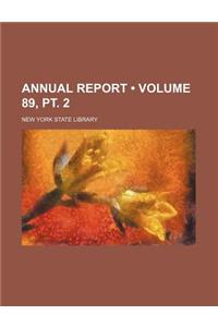 Annual Report (Volume 89, PT. 2)