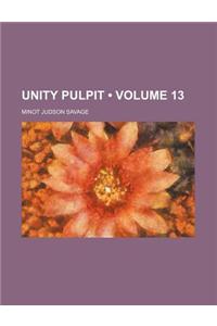 Unity Pulpit (Volume 13)