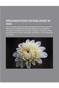 Organizations Established in 1833