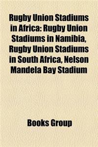 Rugby Union Stadiums in Africa