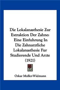 Lokalanasthesie Zur Extraktion Der Zahne