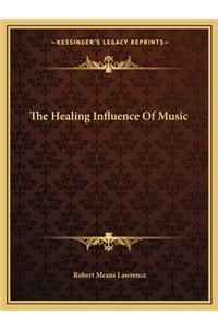 Healing Influence of Music