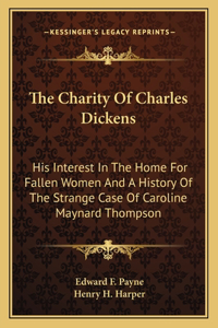 The Charity Of Charles Dickens