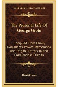 The Personal Life of George Grote