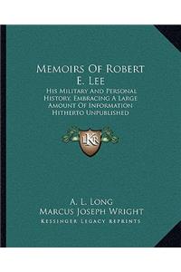 Memoirs of Robert E. Lee
