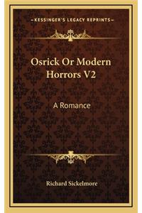 Osrick or Modern Horrors V2