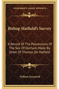 Bishop Hatfield's Survey