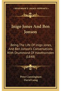 Inigo Jones and Ben Jonson