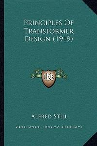 Principles of Transformer Design (1919)