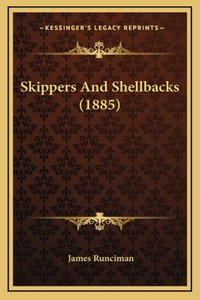 Skippers And Shellbacks (1885)