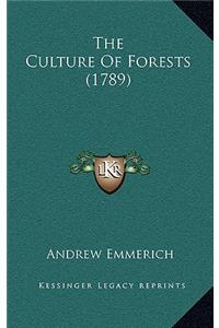 Culture Of Forests (1789)