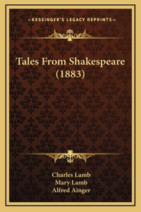 Tales From Shakespeare (1883)