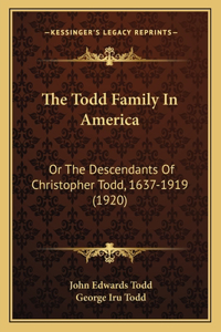 Todd Family In America