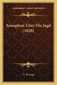 Xenophon Uber Die Jagd (1828)