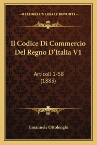 Il Codice Di Commercio Del Regno D'Italia V1