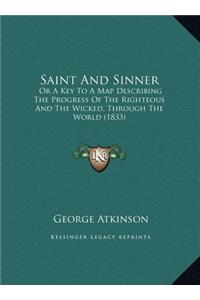 Saint And Sinner