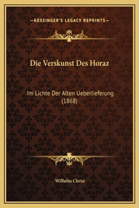 Die Verskunst Des Horaz