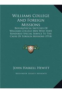 Williams College And Foreign Missions