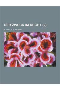 Der Zweck Im Recht (2)