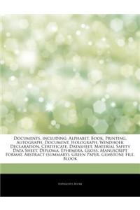 Articles on Documents, Including: Alphabet, Book, Printing, Autograph, Document, Holograph, Windhoek Declaration, Certificate, Datasheet, Material Saf