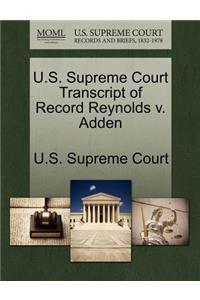 U.S. Supreme Court Transcript of Record Reynolds V. Adden