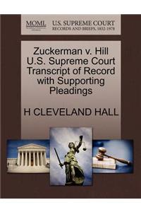 Zuckerman V. Hill U.S. Supreme Court Transcript of Record with Supporting Pleadings