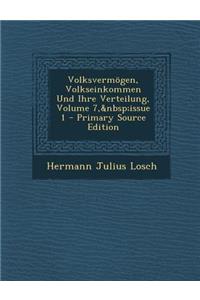 Volksvermogen, Volkseinkommen Und Ihre Verteilung, Volume 7, Issue 1