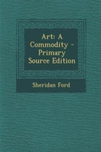 Art: A Commodity