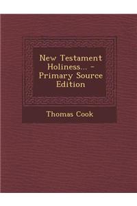 New Testament Holiness...