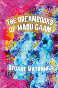 Dreambooks of Masu Gaam