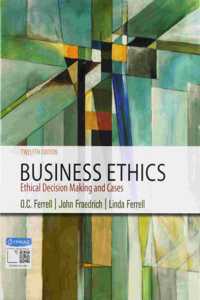 Bundle: Business Ethics: Ethical Decision Making & Cases, 12th + Mindtap Management, 1 Term (6 Months) Printed Access Card