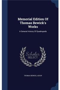 Memorial Edition Of Thomas Bewick's Works