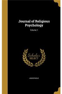 Journal of Religious Psychology; Volume 1