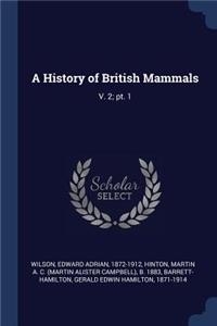 A History of British Mammals