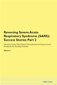 Reversing Severe Acute Respiratory Syndr