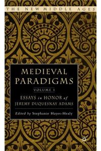 Medieval Paradigms: Volume I