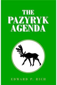 The Pazyryk Agenda
