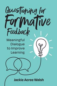 Questioning for Formative Feedback