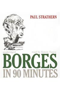 Borges in 90 Minutes