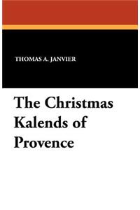 The Christmas Kalends of Provence